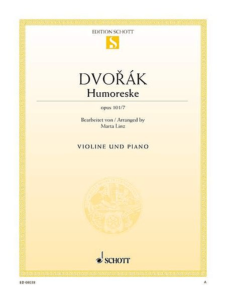 Humoresque, Op. 101, No. 7. Violin and Piano by Antonin Dvorak. Violin Solo - Sheet Music