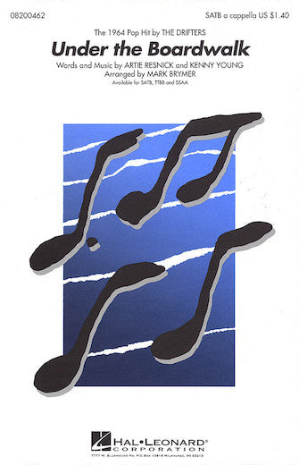 Under the Boardwalk. TTBB a cappella (arr. Mark Brymer)