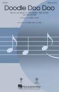 Doodle Doo Doo Arranged By Kirby Shaw. For Choral (Ssa). Choral. [Paperback] Art Kassel/Mel Stitzel/Ted Morse and Kirby Shaw