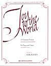 Joy to the World by Joel Raney 4-Part - Sheet Music