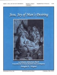 Jesu Joy of Man's Desiring. Composer by J S Bach. Arranger by Douglas Wagner.