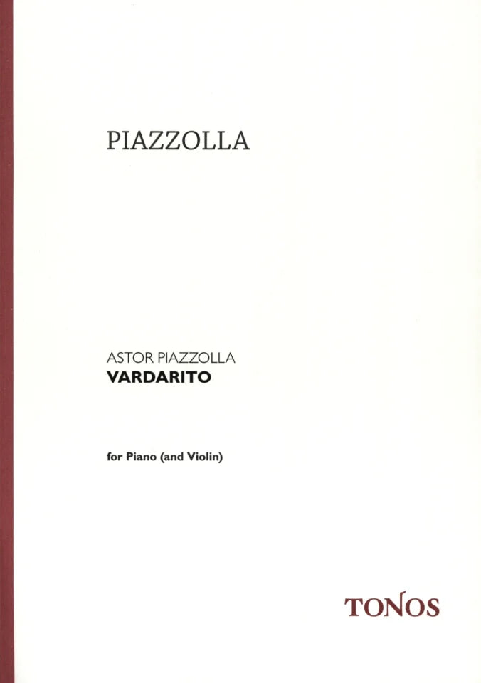 Vardarito By Astor Piazzolla. For Piano, Violin. Tango. [Paperback]