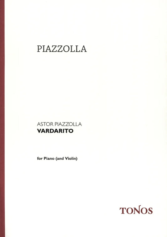 Vardarito By Astor Piazzolla. For Piano, Violin. Tango. [Paperback]