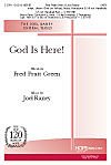 God Is Here! By Joel Raney. For Satb Choir and Piano with Optional Unison Choir, Brass, Percussion and 3-5 Octave Handbells. Octavo. [Paperback] Joel Raney