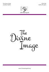 The Divine Image Composed By Jonathan Adams. For Satb Choir, Piano. Sacred Anthem. Octavo. [Paperback] Jonathan Adams