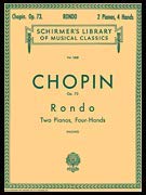 Chopin: Rondo, Op. 73 (2-piano score) [Paperback] G. Schirmer, Inc.