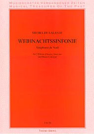 Weihnachtssinfonie - Symphonie De Noel By Michel De Lalande. Edited By Schroeder, F. For 2 Flutes (Oboes), String Orchestra, Continuo. Score (Cembalo). [Paperback] Michel De Lalande and Schroeder