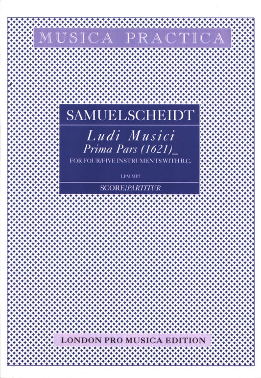 Ludi Musici, Prima Pars (1621) - ALTUS. Musica Practica (string clefs) [Paperback] Samuel Scheidt