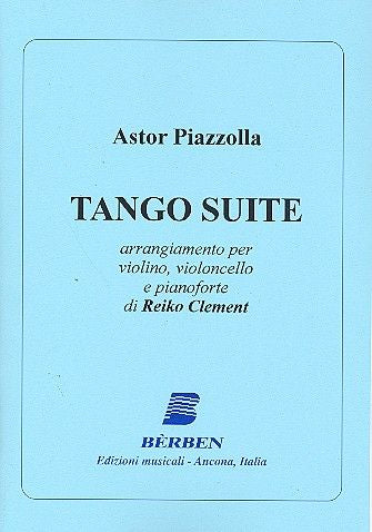 Tango Suite by Astor Piazzolla. Piano Trio - Sheet Music