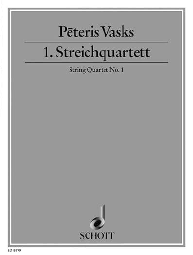 String Quartet No. 1: string quartet. Partition et parties. By Vasks, Pēteris
