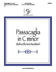 Passacaglia in C Minor (Built on the Sure Foundation). Composed By Fred Gramann. [Paperback] Fred Gramann