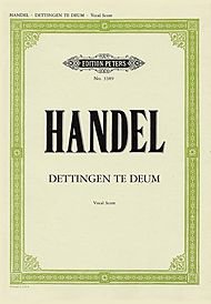 Dettingen Te Deum By George Frideric Handel. Edited By Max Seiffert and Karl Straube. [Paperback] Georg Friedrich Händel