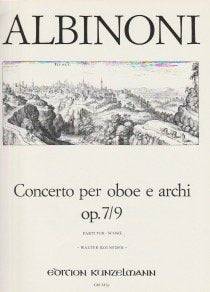 Concerto a Cinque in F Major Op.7 No.9 By Tomaso Giovanni Albinoni. Edited By Walter Kolneder. For Oboe Solo, Strings. Score. [Paperback] Tomaso Giovanni Albinoni
