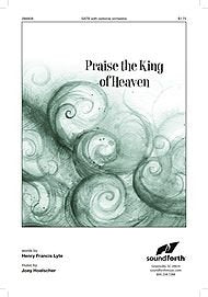 Praise the King of Heaven Composed By Joey Hoelscher. Choral. For Satb Choir, Piano. Sacred Anthem. Octavo. [Paperback] Joey Hoelscher