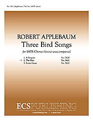 The Hen (No. 2 From "Three Bird Songs"). Composed By Robert Applebaum. For Satb Choir Divisi. Octavo. [Paperback] Robert Applebaum