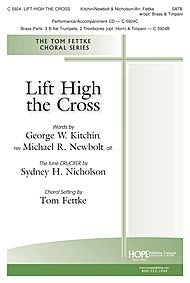 Lift High the Cross By Thomas Fettke. For Satb Choir. Text: Matthew 28:1-10. Choral Octavo. [Paperback] Thomas Fettke