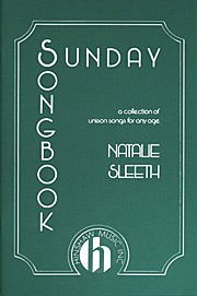 Sunday Songbook. By Natalie Sleeth