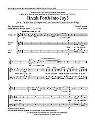 Break Forth Into Joy Composed By Daniel Pinkham. For Satb Choir, Trumpet, Optional Keyboard (Organ or Piano) Doubling. General. Octavo. [Paperback] Daniel Pinkham