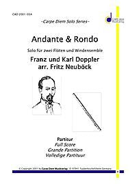 Andante Und Rondo By Franz Doppler, Karl Doppler. Arranged By Fritz Neubock. Carpe Diem Solo Series. Grade 2+ (Ensemble); Grade 5 (Solo). Full Score (A4 Format) and Set of Parts. Duration 7:40. [Paperback] Karl Doppler. Franz Doppler