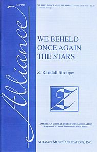 We Beheld Once Again the Stars By Z. Randall Stroope. For Satb/satb Choir, a Cappella. Octavo. [Paperback] Z. Randall Stroope