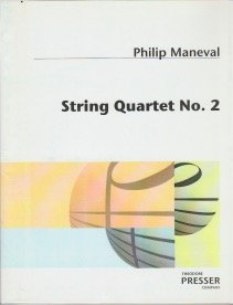 String Quartet No. 2 By Philip Maneval. String Quartet. For String Quartet. Advanced. Score and Parts. Standard Notation. Composed 1997. Opus 19. Duration 23:00. [Paperback] Philip Maneval