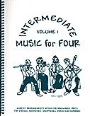 Intermediate Music for Four, Volume 1, Part 2 - Flute/oboe/violin (Mix and Match Quartets for Strings, Woodwind, Brass and Keyboard) [Spiral-bound] Various and Daniel Kelley