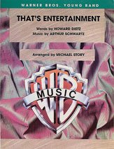 That's Entertainment. Words by Howard Dietz, music by Arthur Schwartz / arr. Mike Story. Grade: 2 (Easy)