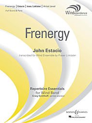 Frenergy for Orchestra: Full Score [Sheet music].  By John Estacio. Edited by Fraser Linklater.