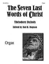 The Seven Last Words of Christ - Conductor's Score by Francois Clement Theodore Dubois Choir - Sheet Music