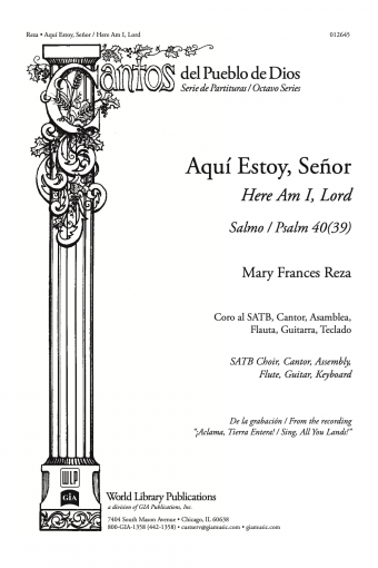 Aqui Estoy, Senor (Here Am I, Lord) By Mary Frances Reza. For Satb Choir with Keyboard (With Optional C Instrument). Cantos Del Pueblo De Dios. Sacred. Choral Octavo. [Paperback] Mary Frances Reza