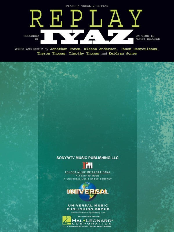 Replay (Iyaz) [Sheet music]. Word and music by various