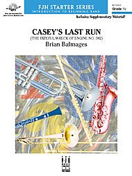 Casey's Last Run By Timothy Loest. For Concert Band. FJH Starter Series. Grade .5. Score and Set of Parts. Composed 2010. [Paperback] Timothy Loest