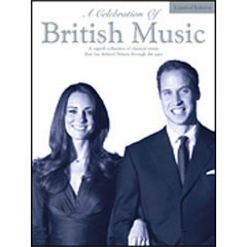 A Celebration of British Music (P/V/G) [Sheet music]