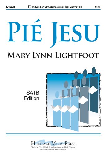 Pie Jesu [Unknown Binding] Mary Lynn Lightfoot