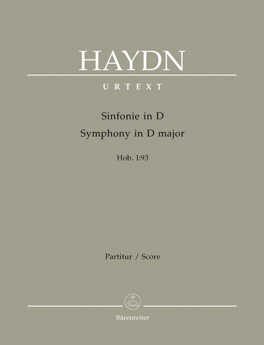 Symphony in D Major, Hob. I:93 (Full Score) [Sheet music] Franz Joseph Haydn and Robert von Zahn; Gernot Gruber