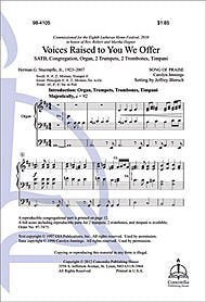 Voices Raised to You We Offer Composed By Carolyn Jennings. Arranged By Jeffrey Blersch. For Satb Choir, Congregation, Organ, 2 Trumpets, 2 Trombones, Timpani. Octavo. [Paperback] Carolyn Jennings