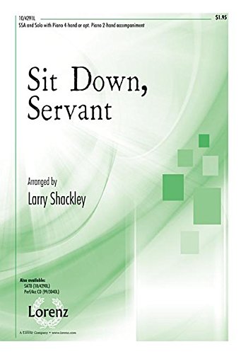 Sit Down, Servant [Sheet music] Larry Shackley