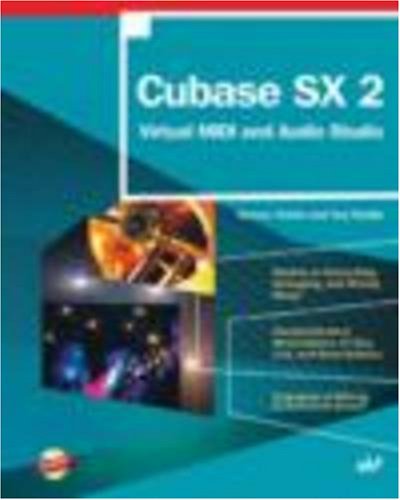 Cubase Sx 2: Virtual Midi & Audio Studio [Paperback] Petelin, Roman and Petelin, Yury