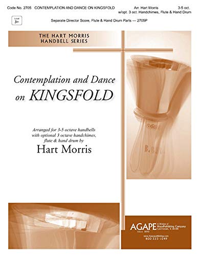 CONTEMPLATION AND DANCE ON "KINGSFOLD" - Hart Morris - - Handbells - Sheet Music