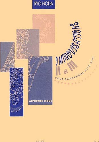 Improvisations II & III for Alto Sax by Ryo Noda Alto Saxophone - Sheet Music