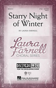 Starry Night of Winter (Discovery Level 2). By Laura Farnell. For Choral (2-part). Discovery Choral. [Paperback] Laura Farnell