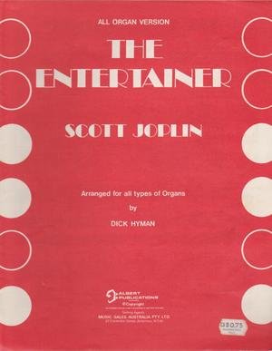 The Entertainer (All Organ Version) (Arranged for All types of Organs By Dick Hyman) [Paperback] Joplin, Scott ; Hyman Dick