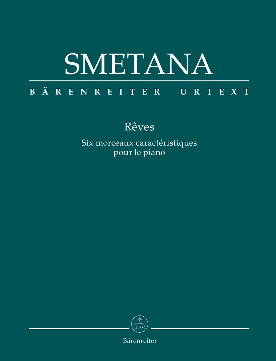 Reves (Dreams). By Bedrich Smetana