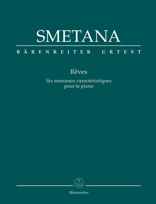 Reves (Dreams). By Bedrich Smetana