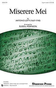 Miserere Mei By Antonio Lotti. Arranged By Russell L. Robinson. For Choral (3-part Mixed Opt. A Cappella). Choral. [Paperback] Antonio Lotti and Russell L. Robinson