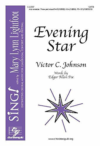 Evening Star (Voicing: Satb with Piano and Optional Cello). Composer: Victor C. Johnson. Text: Evening Star, By Edgar Allan Poe. [Paperback] Victor C. Johnson