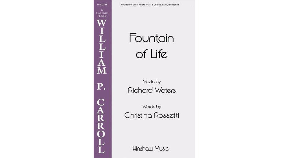 Music Fountain of Life SSAATTBB composed by Richard Waters [Paperback] Richard Waters