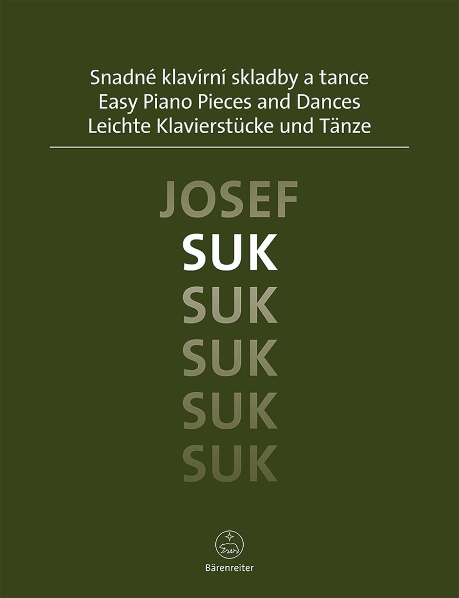 Easy Piano pieces and dances. By Joseph Suk