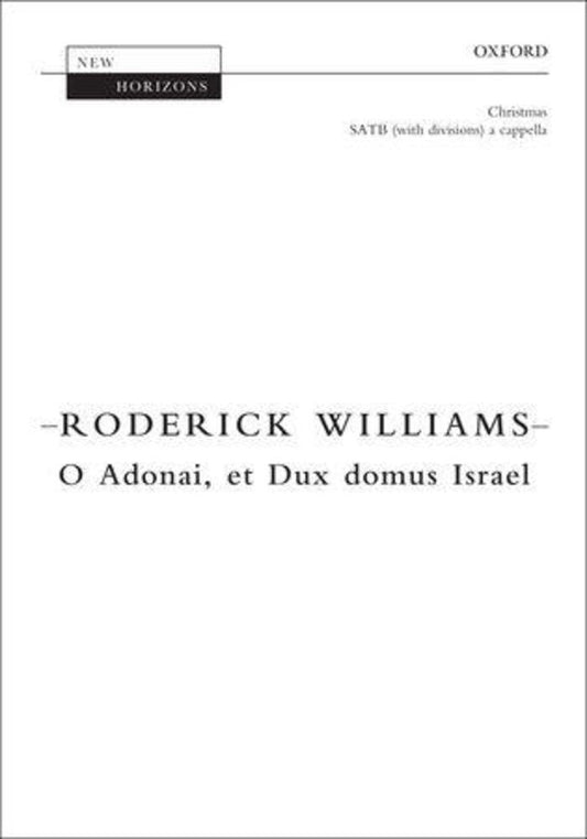 O Adonai, et Dux domus Israel (New Horizons) [Sheet music]