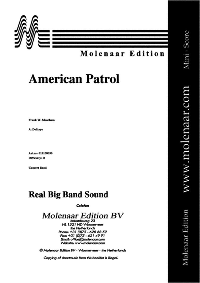 American Patrol. By Frank W. Meacham and A. Delhaye